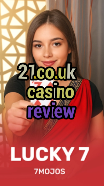 21.co.uk casino review-w4cy2mdjlx2bf.com
